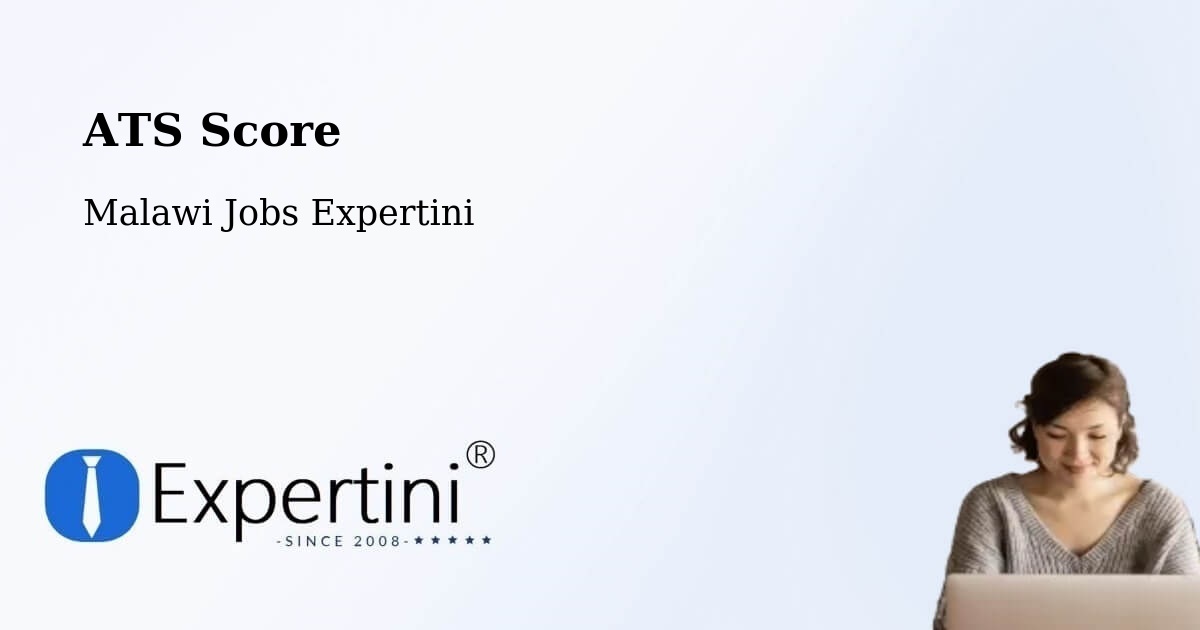 Resume ATS Score & Job Description Match Tool – Malawi - Malawi Jobs Expertini