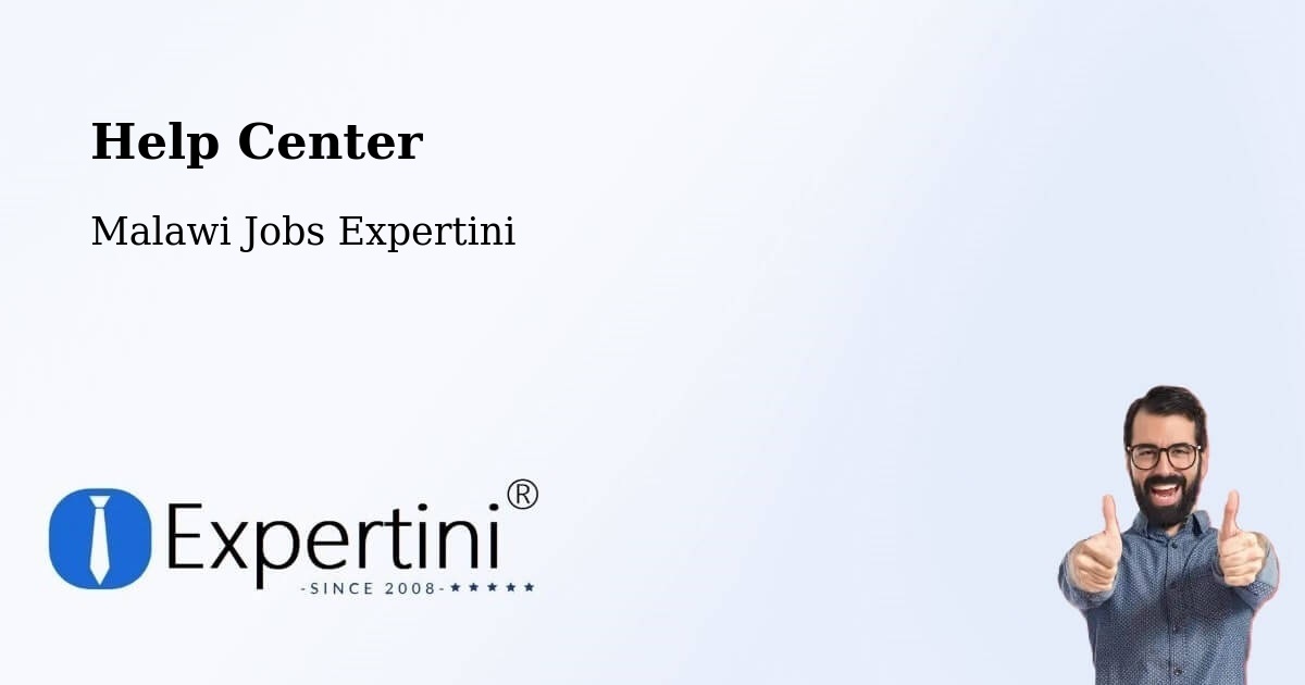 Help Center – Malawi - Malawi Jobs Expertini
